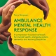 Yellow and green cover of 'Ambulance Mental Health Response'